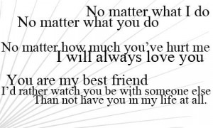 ... dono matter how much youve hurt me i will always love you life quote