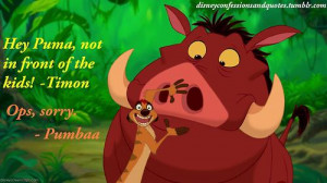 Lion King Quotes Timon And Pumbaa