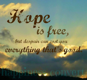 Hope quote via www.Facebook.com/HappinessConvert