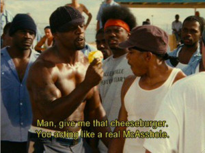 mcasshole #funny #longest yard #quotes