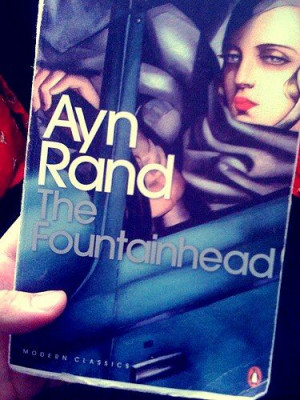Ayn Rand ( The Fountainhead)
