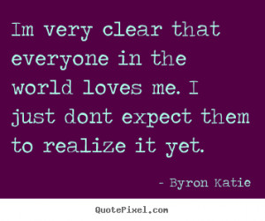 love everyone quotes source http quotepixel com picture love byron ...