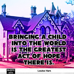 family quotes / quotes about family with pictures - Louise Hart ...