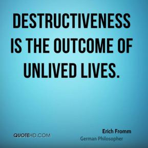 Destructiveness Quotes