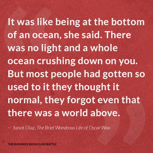 the-brief-wondrous-life-of-oscar-wao-junot-diaz-quotes-05