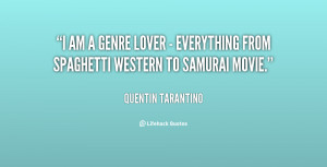 quote-Quentin-Tarantino-i-am-a-genre-lover-everything-125249.png