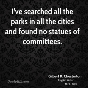 Gilbert K. Chesterton Quotes