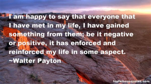 Favorite Walter Payton Quotes