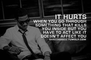Quotes About Feeling Hurt Inside