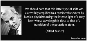 should note that this latter type of shift was successfully amplified ...