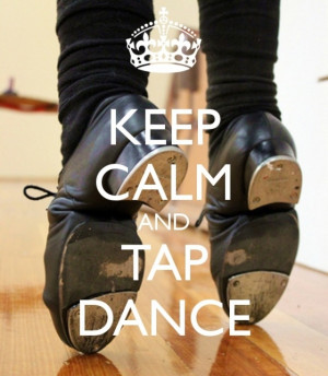 Tap dance :)