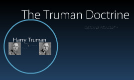 Truman Doctrine and Marshall Plan