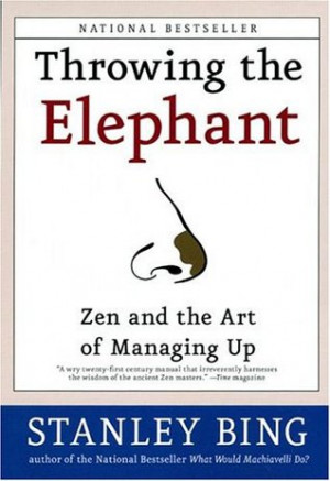 Start by marking “Throwing the Elephant: Zen and the Art of Managing ...