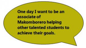 One day I want to be an associate of Makomborero helping other ...