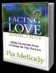 Facing Love Addiction by Pia Mellody- Fantastic Book. Thanks, Mastin ...