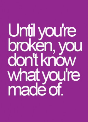 quotes quotes on a broken heart you r broken inspiration broken quotes ...
