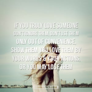 If You Truly Love Someone Advice Quote Picture