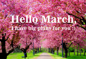 big-plans-for-march