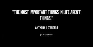 Most Important Things in Life Quotes