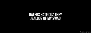 Download Quote facebook cover, 'Haters hate facebook photo cover'.