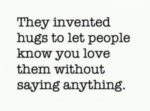Sweet Hug Quotes http://www.pinterest.com/pin/390194755186042209/