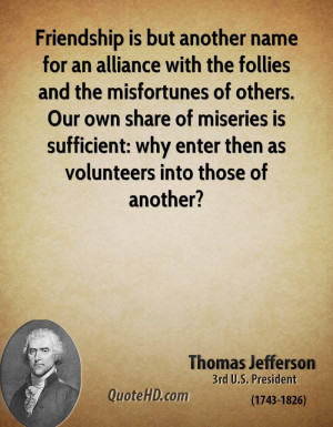 Thomas Jefferson Friendship Quotes