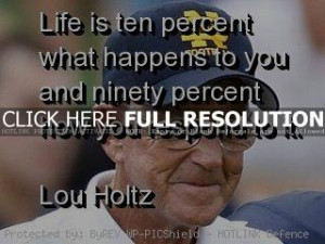 lou holtz, quotes, sayings, life, meaningful quote, wisdom