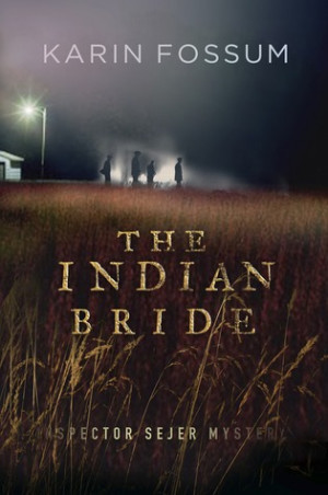 Start by marking “The Indian Bride (Inspector Konrad Sejer, #5 ...