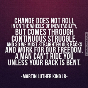 Martin Luther King Jr Change Quote Picture
