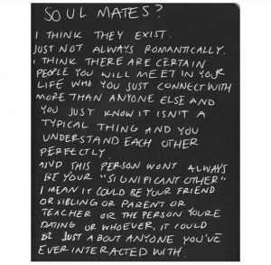 ... quote by people think a soul mate is people think a soul mate is