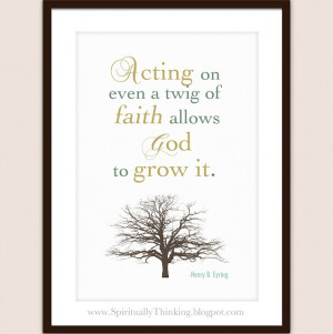 Henry B. Eyring: Spirituality Speak, Allowance God, Quotes, General ...