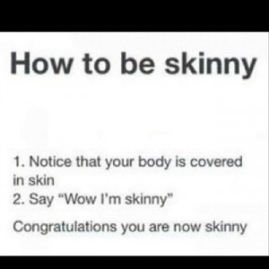 to be skinny funny quotes quote funny quotes skinny humor teen quotes ...