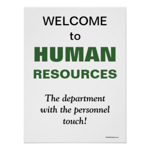 Humorous Slogan Human Resources Department Print