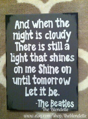 The Beatles Let Lyrics Quotes Song
