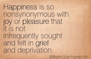 ... Infrequently Sought And Felt In Grief And Deprivation. - Wilhelm Von