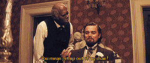 ... September 18th, 2014 Leave a comment Classic Django Unchained quotes