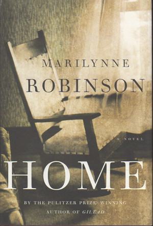 Robinson Marilynne HOME New York Farrar Straus amp Giroux 2008