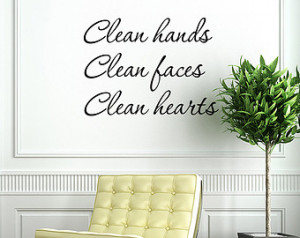 Clean Hands Clean Faces Clean Heart s Wall Decal Quote Wall Sticker ...