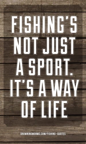 Sport – Fishing Quote