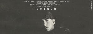 Eminem Success Quote I Say What I Want Eminem Quote