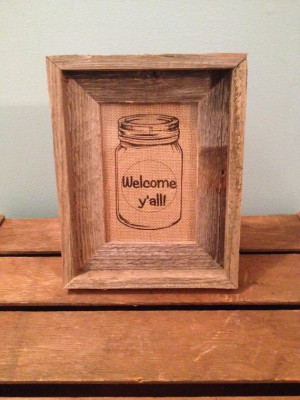 Mason jar burlap 5 x 7 print with custom sayings