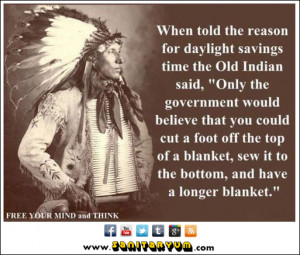 daylight savings native native american wisdom quotes living without ...