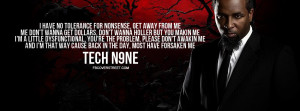 Tech N9ne Tech N9ne Dysfunctional Quote