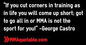 If you cut corners in training as in life, you will come up short ...