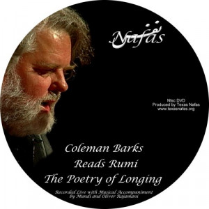 The Poetry of Longing: Coleman Barks Reads Rumi