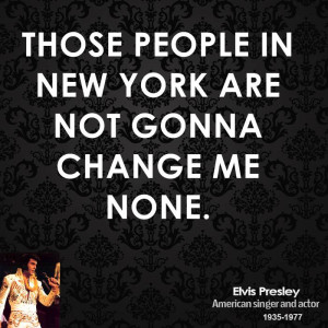 Elvis Presley Funny Quotes