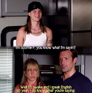 Quotes We U0027re The Millers ~ jason sudeikis Knows What No Ragrets ...