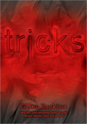 Tricks by Ellen Hopkins (Hardcover)