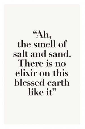 the smell of salt and sand quote