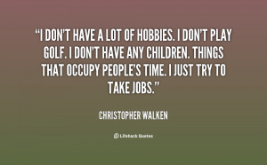 Quotes About Hobbies